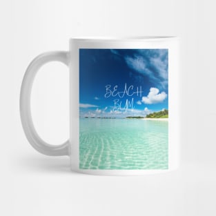 Beach bum - stunning beach scenery tshirt Mug